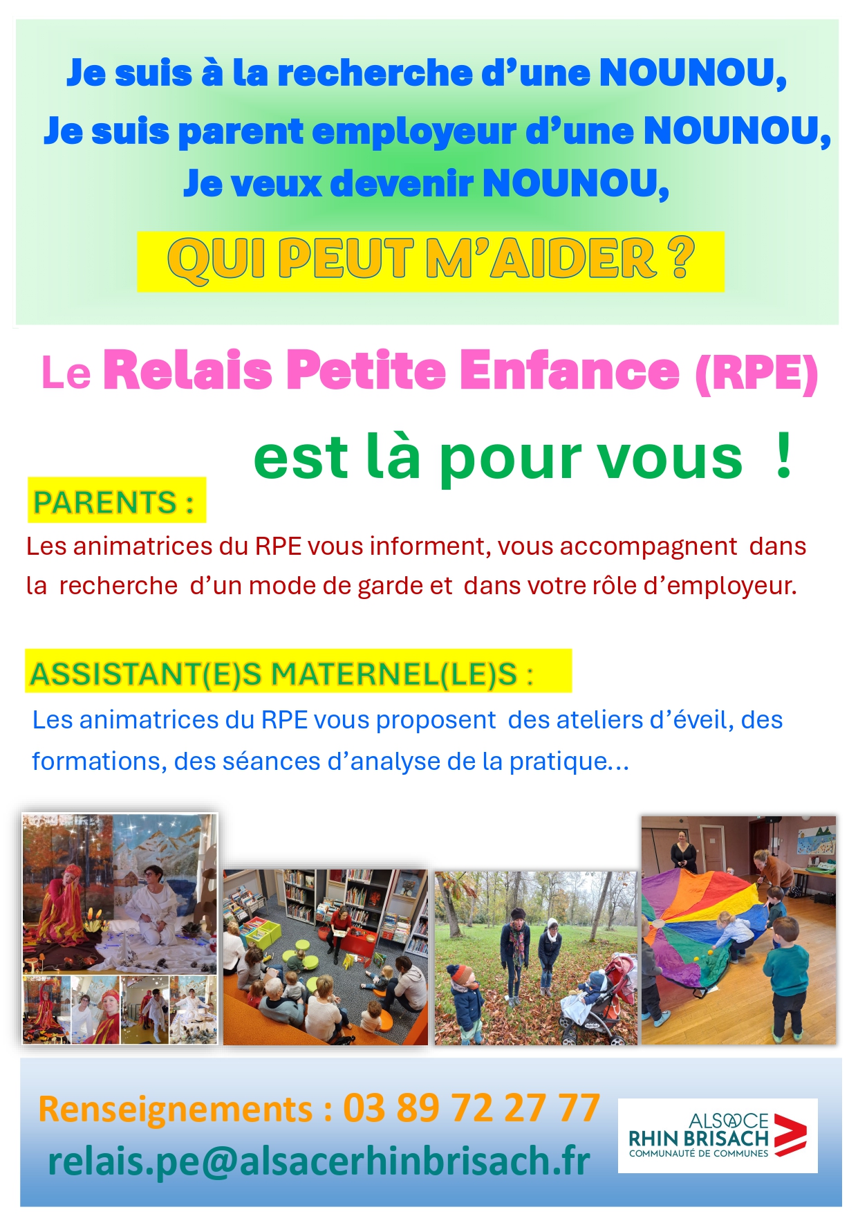 Qui peut m'aider à trouver/devenir/employer une nounou ?